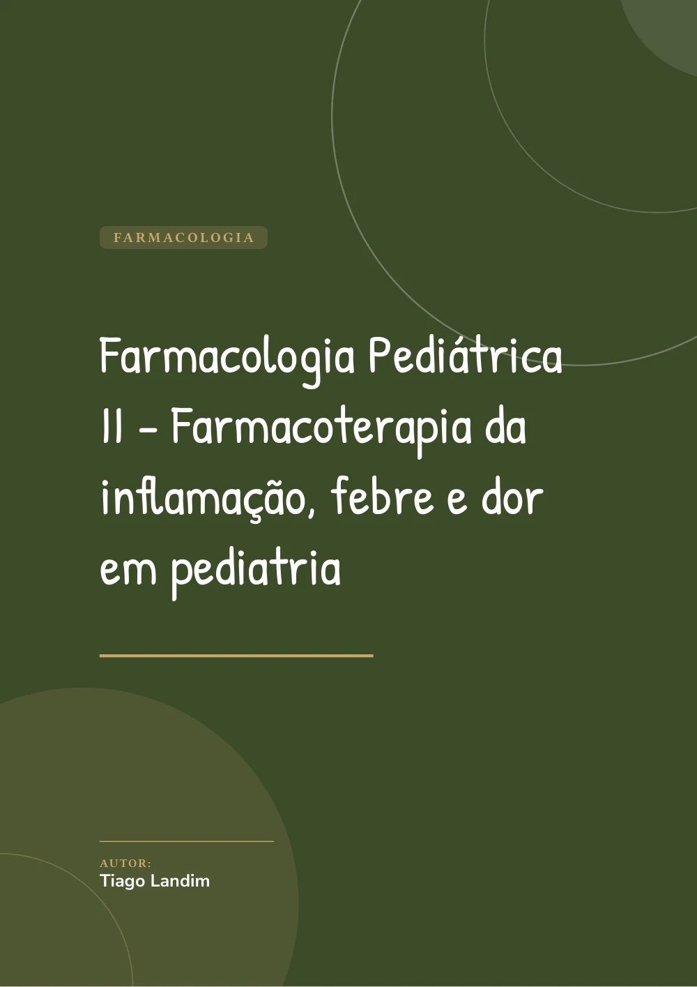 Capa de Farmacologia Pediátrica II - Farmacoterapia da inflamação, febre e dor em pediatria