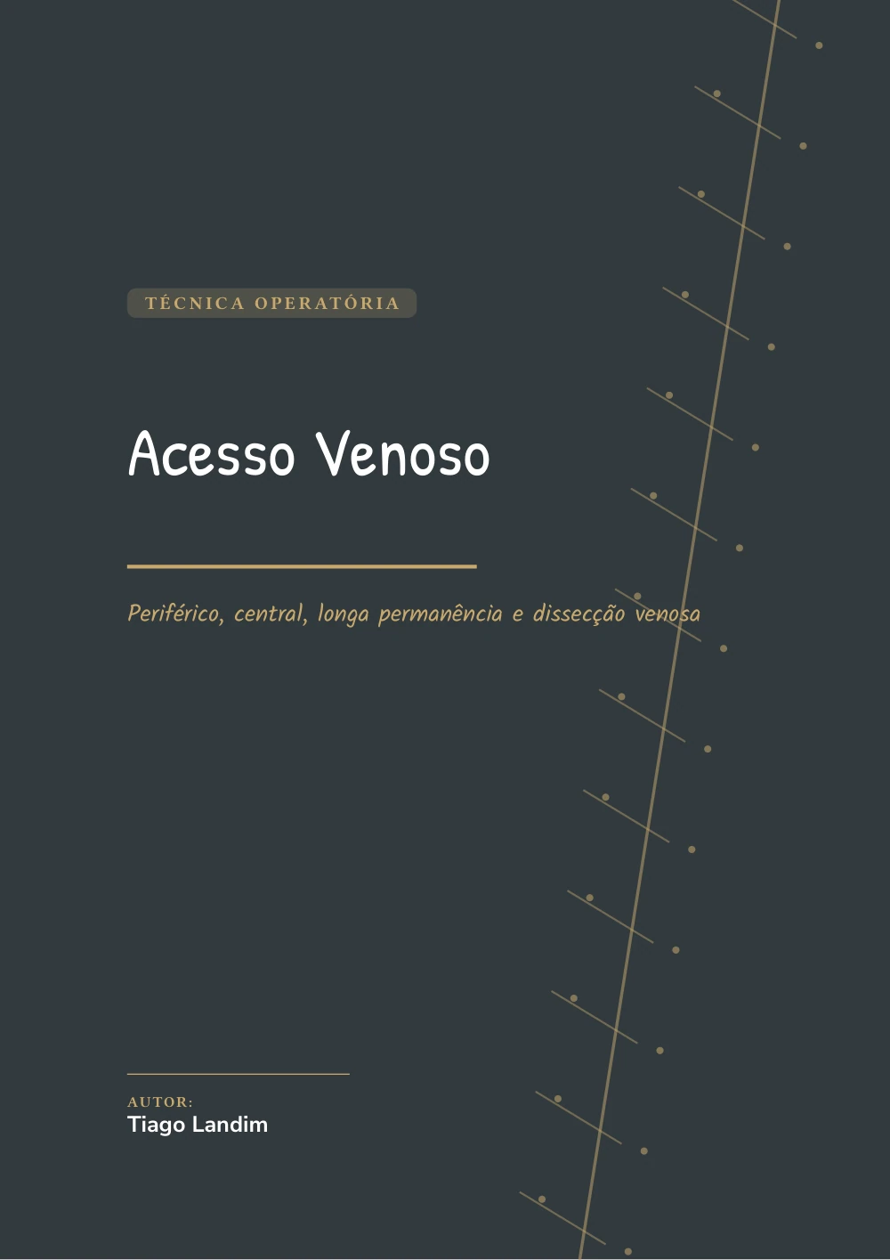 Capa de Acesso Venoso